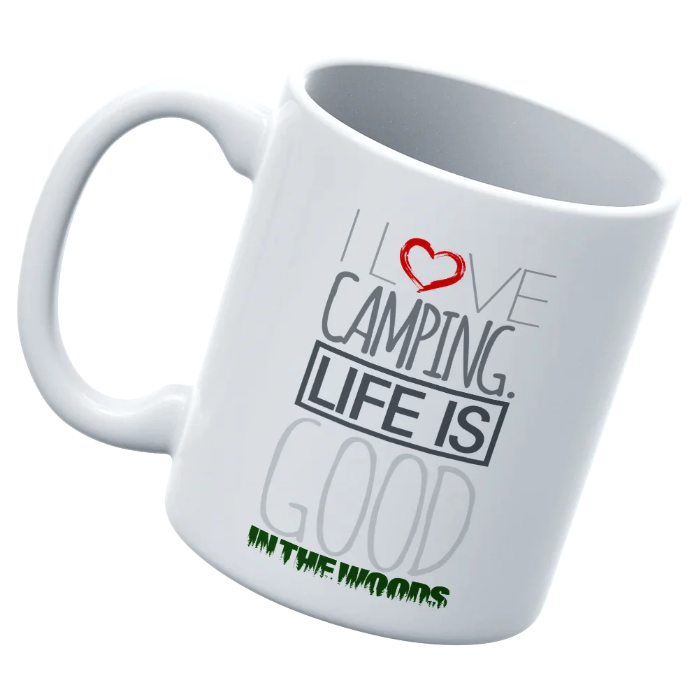 I Love Camping In The Woods White Coffee Mug
